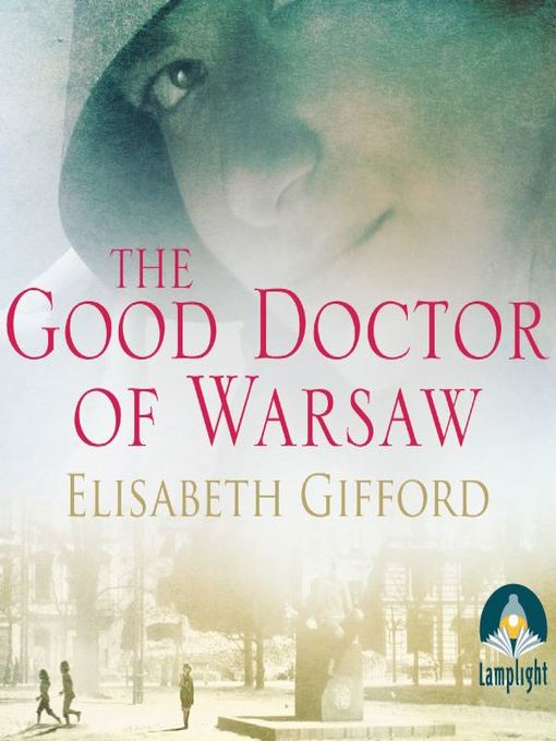 Cover image for The Good Doctor of Warsaw